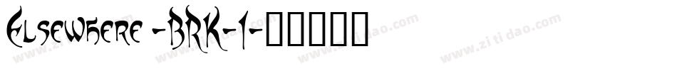 Elsewhere -BRK-1字体转换
